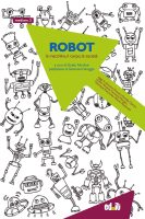 Guido Nicolosi – Robot. La macchina, il corpo, la società (2011) PDF Guido Nicolosi – Robot. La macchina, il corpo, la società (2011) PDF