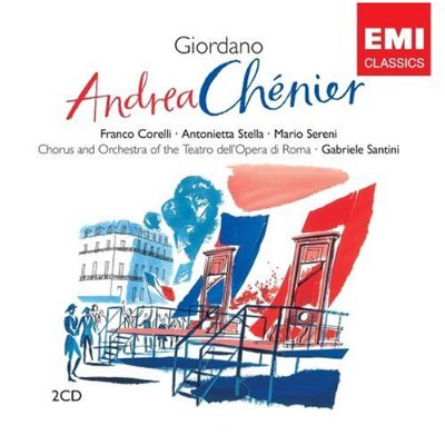 Giordano – Andrea Chenier (Corelli, Stella, Sereni / Santini), APE lossless