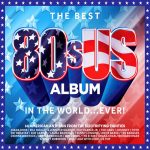 img VA - The Best 80s US Album In The World...Ever! (3 CD) (2025) MP3 320