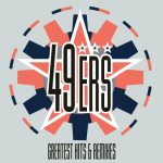 img 49ers - Greatest Hits & Remixes (2025) FLAC