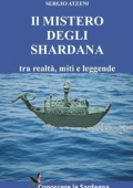 Sergio Atzeni - Il Mistero degli Shardana (2016)