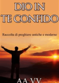 AA. VV. - Dio in Te confido (2015)