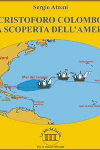 Sergio Atzeni – Cristoforo Colombo e la scoperta dell\’America (2016)