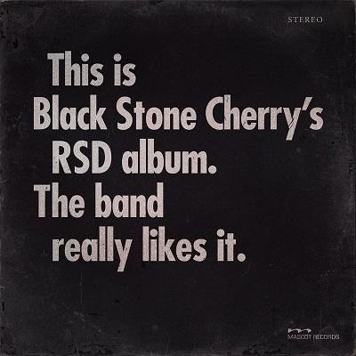 Black Stone Cherry – This Is Black Stone Cherry’s RSD Album. The Band Really Likes It. (2025)