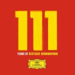 img 111 Years Of Deutsche Grammophon - The Collectors