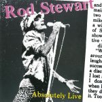 img Rod Stewart - Absolutely Live (Live 1982) (1992) [Flac 24-192]