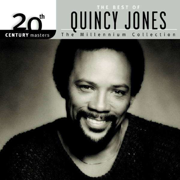 Quincy Jones – 20th Century Masters The Millennium Collection Best of Quincy Jones (2001) [Flac 16-44]