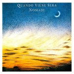 img Nomadi - Quando viene sera (2024) [MP3 320/Flac 16-44]