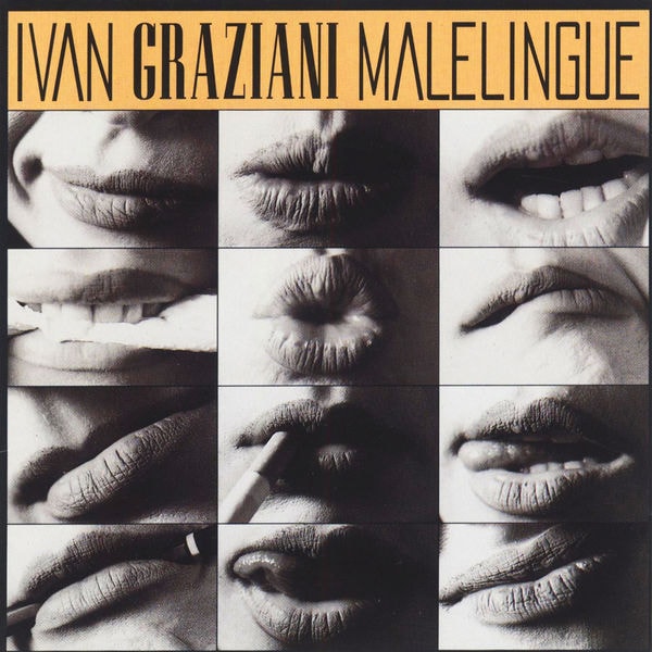 Ivan Graziani – Malelingue (1994) [MP3 320/Flac 16-44]