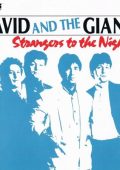 David And The Giants - Strangers To The Night (1988)