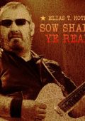 Elias T Hoth - Sow Shall Ye Reap (2024)
