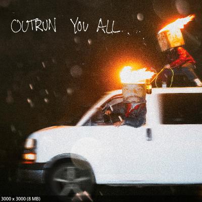 House of Protection – Outrun You All (2025)