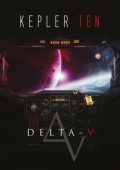 Kepler Ten - Delta-V (2017)