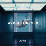 img Avicii - Avicii Forever (2025) .mp3 - 320 kbps