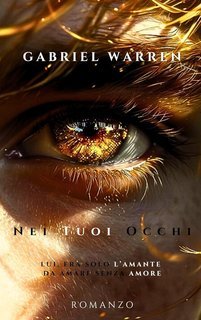 Gabriel Warren – Nei tuoi occhi (2025)