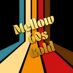 img Mellow 60s Gold (2025) .mp3 - 320 kbps / FLAC