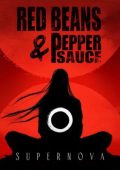 Red Beans & Pepper Sauce - Supernova (2025)