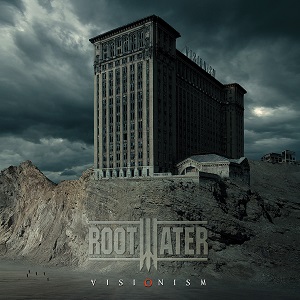 Rootwater – Visionism (2009)