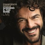 img Francesco Renga - Scriverò il tuo nome - Live - Angelo (Venti Edition) (2025) .mp3 - 320 kbps 