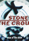 Stone The Crow - Year Of The Crow (2001)