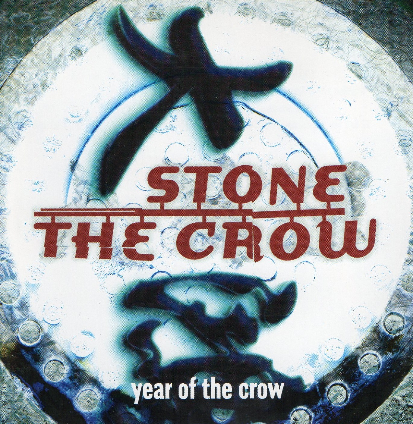 Stone The Crow – Year Of The Crow (2001)