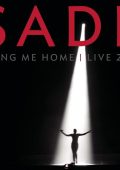 Sade - Bring Me Home Live 2011 (2012) (CD+DVD) FLAC + DVD9 Copia 1:1 ENG