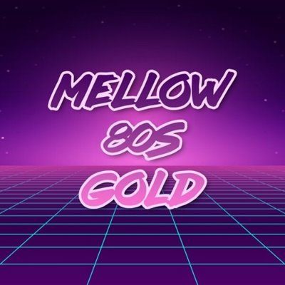 VA – Mellow 80s Gold (2025) MP3