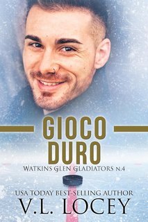 V.L. Locey – Watkins Glen Gladiators Vol.4. Gioco Duro (2025)
