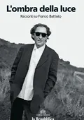 La Repubblica Libri. L'ombra della luce. Racconti su Freanco Battiato - 17 Maggio 2025 [True PDF]