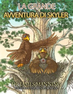 Dr James Manning – La Grande Avventura di Skyler (2025)