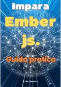 A. De Quattro - Impara Ember js.: Guida Pratica (2024)