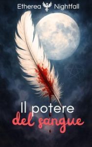 Etherea Nightfall – Il Potere del Sangue (2025)