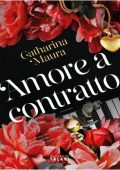 Catharina Maura - Amore a contratto (2025)