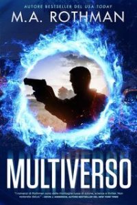 M.A. Rothman – Multiverso (2025)