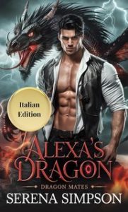 Serena Simpson – Alexa’s Dragon. Anime Legate. Draghi (2025)
