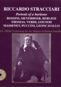 Riccardo Stracciari - Portrait of the baritone (1999) FLAC