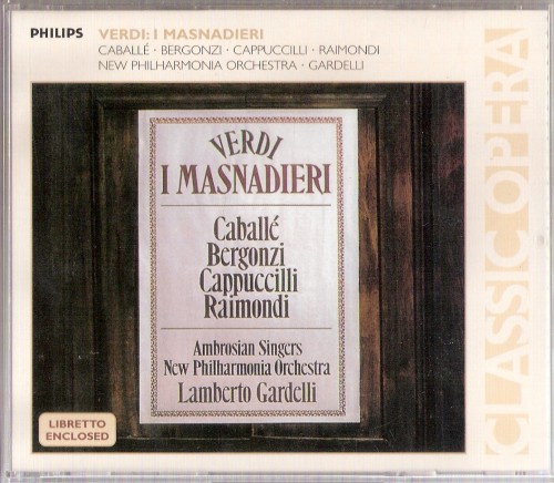 Verdi – I Masnadieri (Bergonzi, Sandor, Mazzieri, Caballe, Cappuccilli – Gardelli 1975) (2003) APE lossless