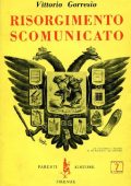 Vittorio Gorresio, Gianni Vattimo - Risorgimento scomunicato (2011)