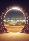 VA - The Orient Collective: Spirits of the East (2025) MP3/FLAC