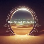 img VA - The Orient Collective: Spirits of the East (2025) MP3/FLAC