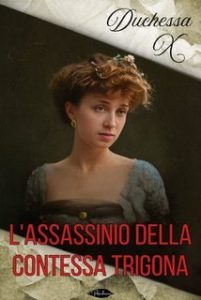 Duchessa X – L’assassinio della Contessa Trigona (2025)