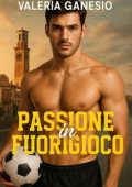 Valeria Ganesio - Passione in fuorigioco (2025)