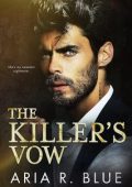 Aria R. Blue - Cattivi Vol. 1. The Killer's Vow (2025)