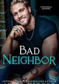 Maya Nicole - I fratelli Badden Vol. 2. Bad Neighbor (2025)