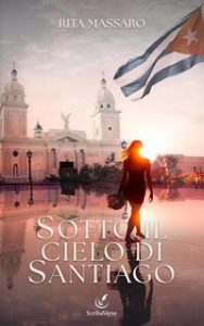 Rita Massaro – Sotto il cielo di Santiago (2025) Rita Massaro – Sotto il cielo di Santiago (2025)