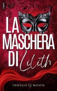 Indigo Moon – La maschera di Lilith (2025)