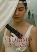 Giada Obelisco - R&MU Vol. 1. Ci vediamo a casa (2025)