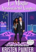Kristen Painter - Nocturne Falls Vol. 8. La Moglie Accidentale del Vampiro (2025)