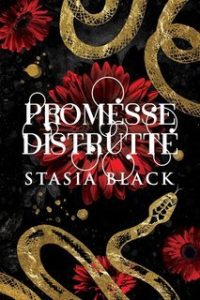 Stasia Black – Giochi de Passione Vol. 2. Promesse Distrutte (2025)