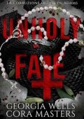 Cora Masters, Georgia Wells - La Dannazione di Evelyn Adams Vol. 1. Unholy Fate (2025)